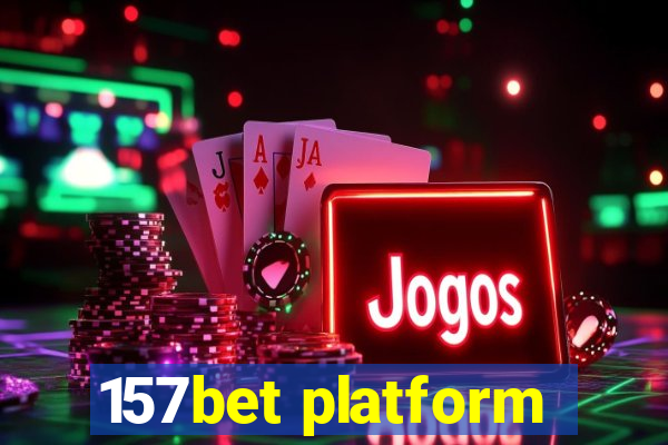 157bet platform